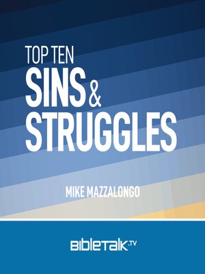 cover image of Top Ten Sins and Struggles